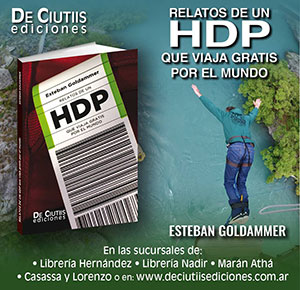 Relatos de un HDP que viaja gratis por el mundo - Libro - Esteban Goldammer